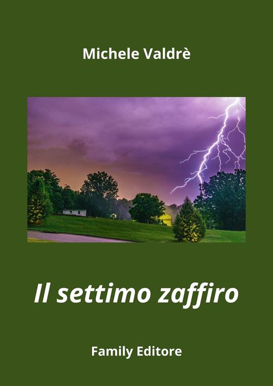 Il settimo zaffiro - Michele Valdrè - ebook