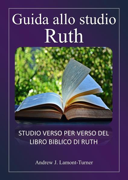 Guida allo studio: Ruth - Andrew J. Lamont-Turner - ebook