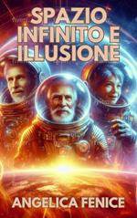 Spazio Infinito e Illusione