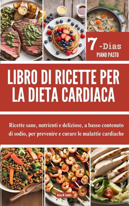 Libro di ricette per la dieta cardiaca - Daisy M. Gaddis - ebook