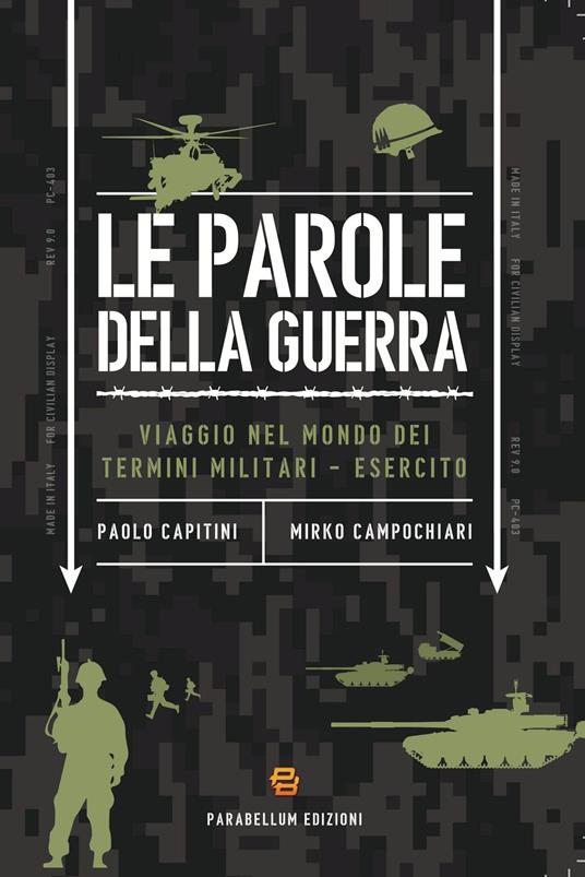 Le parole della guerra - Mirko Campochiari,Paolo Capitini - ebook