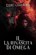 IL La rinascita di Omega