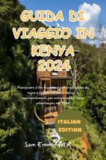 GUIDA DI VIAGGIO IN KENYA 2024