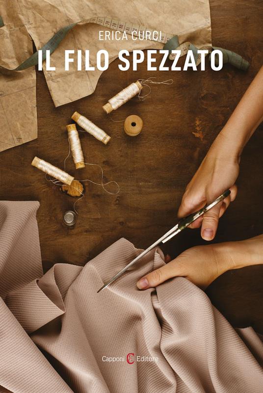 Il filo spezzato - Erica Curci - ebook