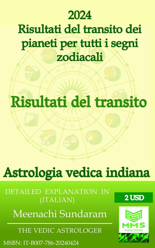 Risultati del transito dei pianeti 2024 per tutti i segni zodiacali (Italian) - Meenachi Sundaram - ebook