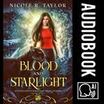 Blood and Starlight