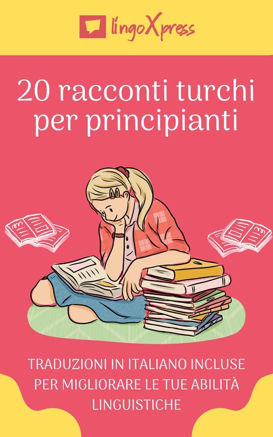 20 racconti turchi per principianti - lingoXpress - ebook