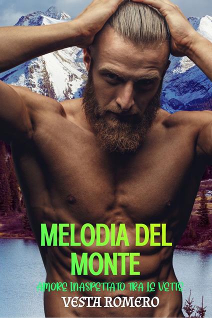 Melodia Del Monte - Vesta Romero - ebook