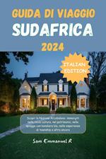 GUIDA DI VIAGGIO SUDAFRICA 2024
