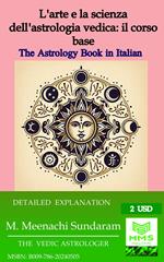 L'arte e la scienza dell'astrologia vedica: il corso base - Italian