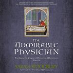 The Admirable Physician (The Gareth & Gwen Medieval Mysteries)