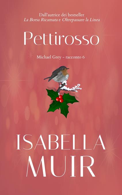 Pettirosso - Isabella Muir - ebook