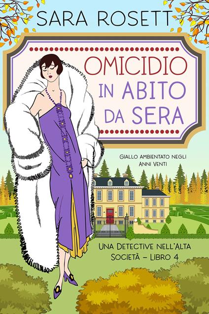 Omicidio in Abito da Sera - Sara Rosett - ebook