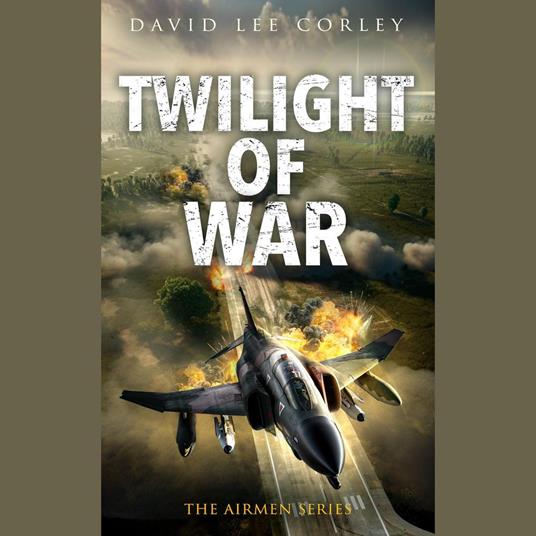 Twilight of War
