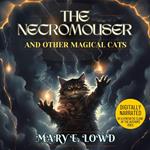 The Necromouser and Other Magical Cats