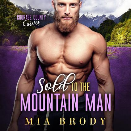 Sold to the Mountain Man