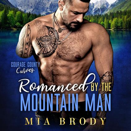 Romanced by the Mountain Man