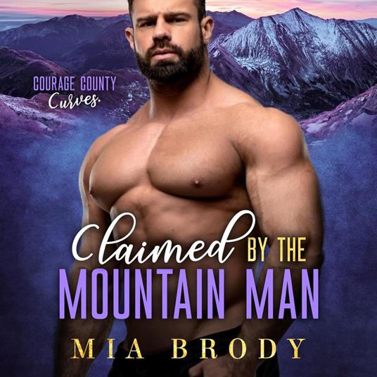 Claimed by the Mountain Man