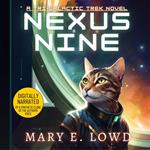 Nexus Nine: A Tri-Galactic Trek Novel