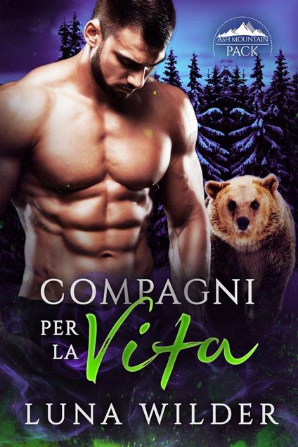 Compagni Per La Vita - Luna Wilder - ebook