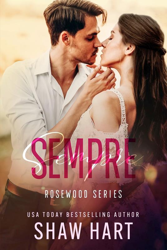 Sempre - Shaw Hart - ebook