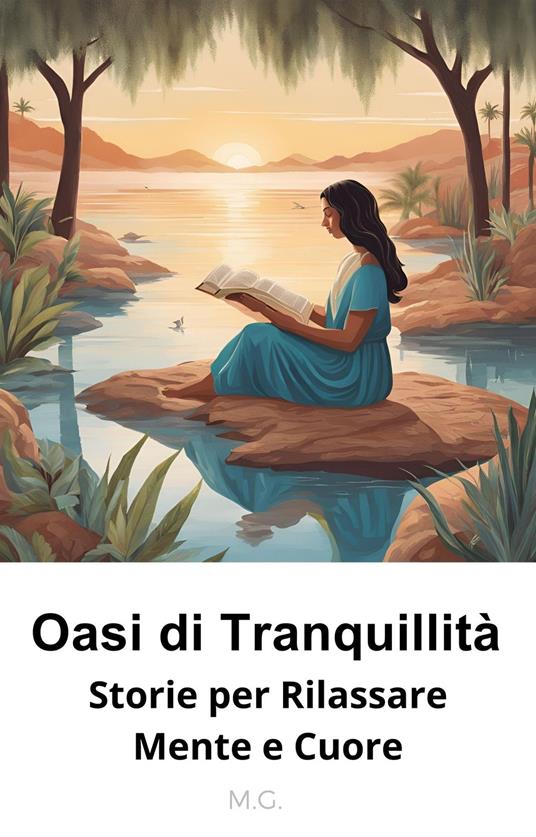 Oasi di Tranquillità - M.G. - ebook