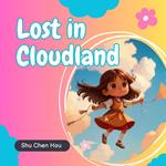 Lost in Cloudland: A Kids' Bedtime Story Picture Audiobook with Dreamy Piano Music