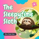 The Sleepytime Sloth