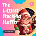 The Littlest Stocking Stuffer: A Kids' Bedtime Story Picture Audiobook with Piano Music