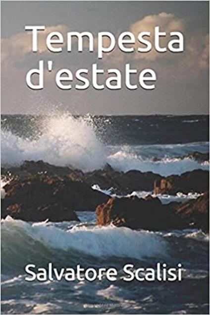 Tempesta d'estate - Salvatore Scalisi - ebook