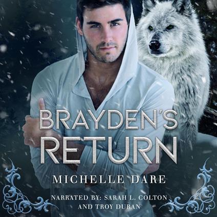 Brayden's Return