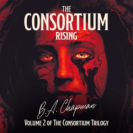 The Consortium - Rising