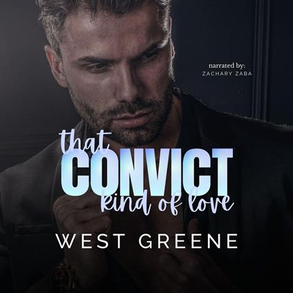 That Convict Kind of Love