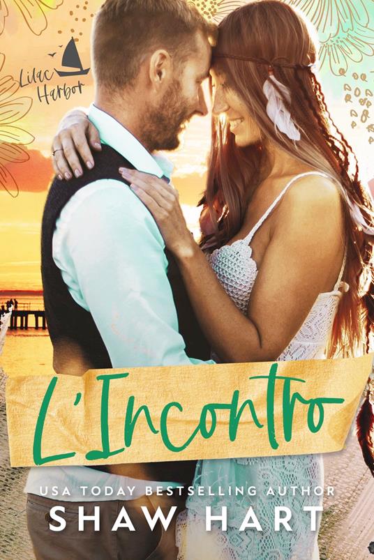 L’Incontro - Shaw Hart - ebook