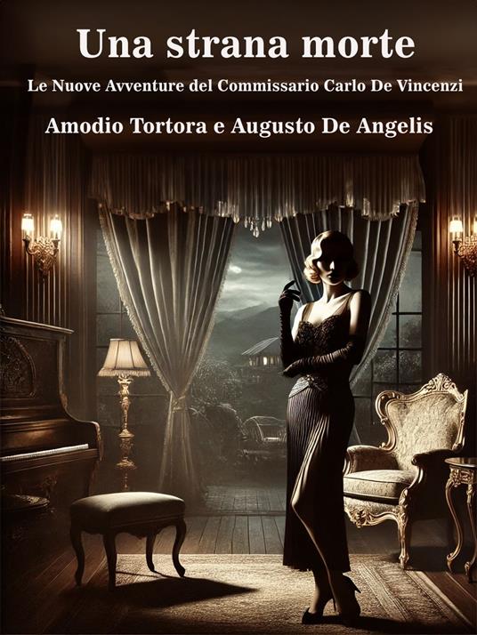 Una strana morte - Augusto De Angelis,Amodio Tortora - ebook