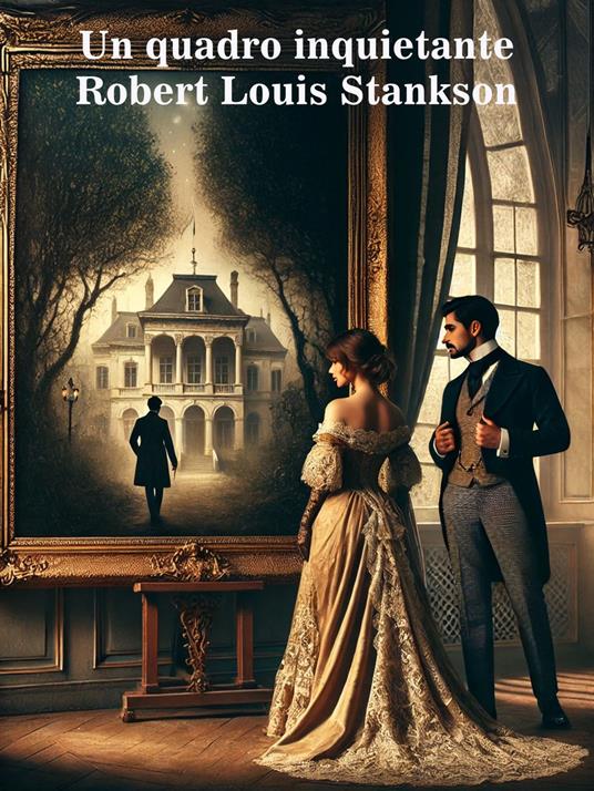 Un quadro inquietante - Robert Louis Stankson - ebook