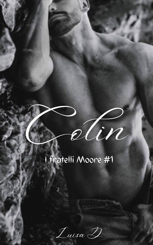 Colin - Luisa D. - ebook