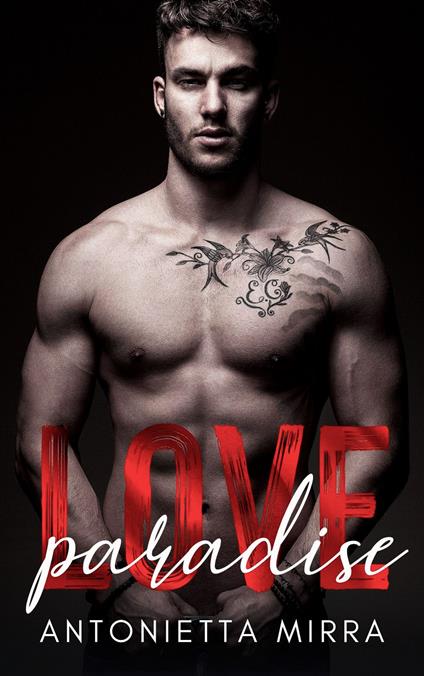 Love Paradise - Antonietta Mirra - ebook