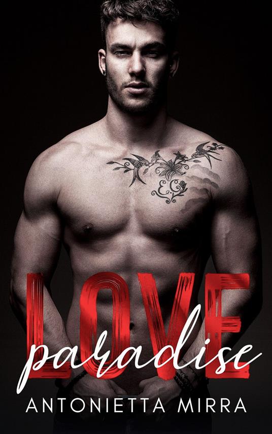 Love Paradise - Antonietta Mirra - ebook