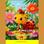 Andy’s Amazing Alphabet Adventure: A Fun Bedtime Story Audiobook