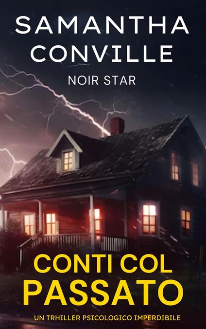 CONTI COL PASSATO - SAMANTHA CONVILLE - ebook