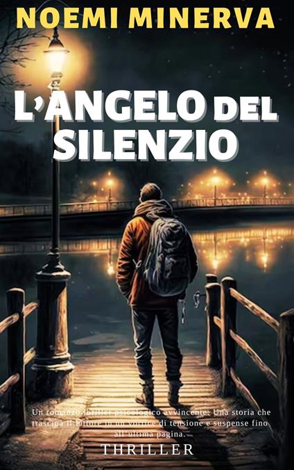 L’ANGELO DEL SILENZIO - NOEMI MINERVA - ebook