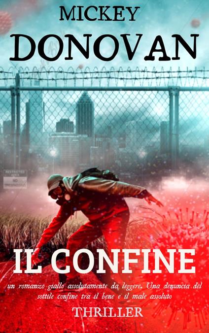 IL CONFINE - MICKEY DONOVAN - ebook