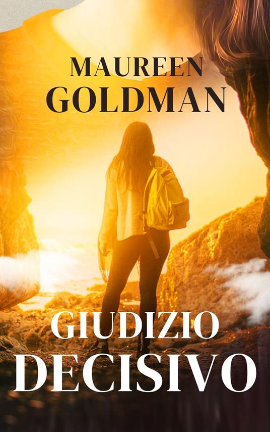 GIUDIZIO DECISIVO - MAUREEN GOLDMAN - ebook