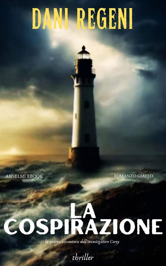 LA COSPIRAZIONE - DANI REGENI - ebook