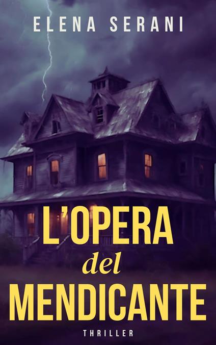 L’OPERA DEL MENDICANTE - ELENA SERANI - ebook