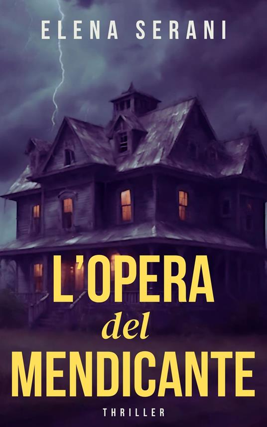 L’OPERA DEL MENDICANTE - ELENA SERANI - ebook