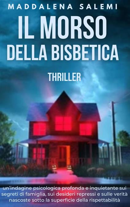 IL MORSO DELLA BISBETICA - MADDALENA SALEMI - ebook