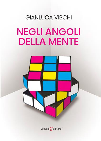 Negli angoli della mente - Gianluca Vischi - ebook