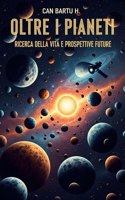 Oltre i Pianeti - CAN BARTU H. - ebook